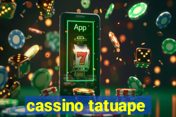 cassino tatuape